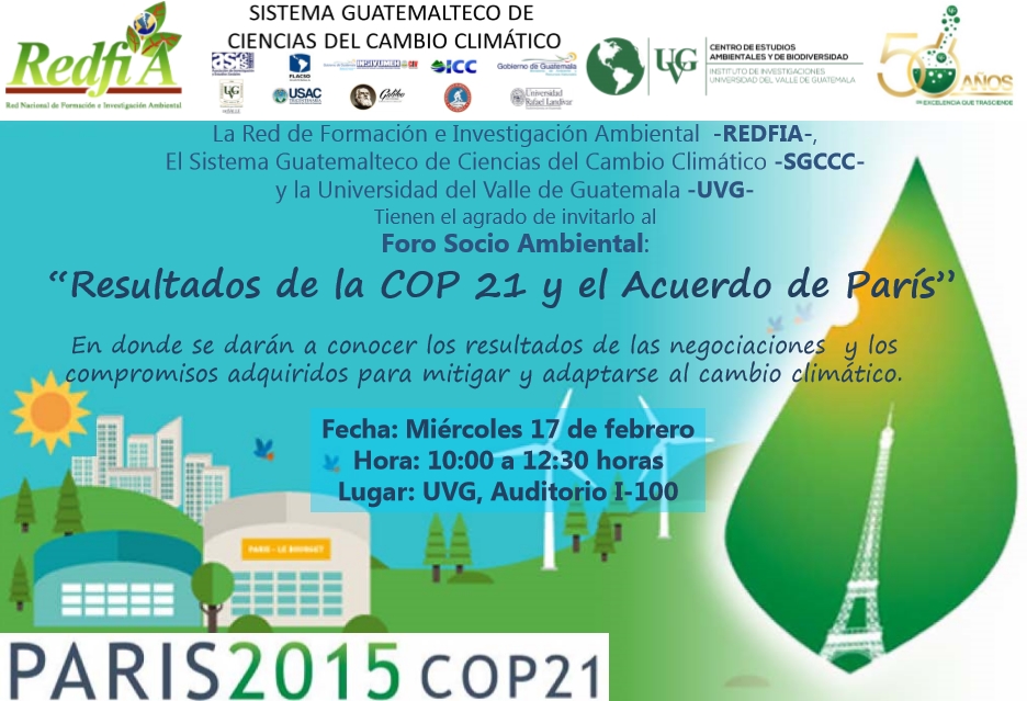 Foro Resultados COP 21 y Acuerdo de París con REDFIA y UVG 2016