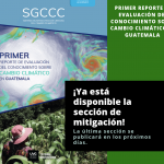 Primer reporte de evaluación del conocimiento sobre cambio climático en Guatemala