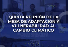 Quinta Reunión de la Mesa de Adaptación y Vulnerabilidad al Cambio Climático